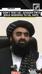 “Don’t test courage of Afghans…” FM Muttaqi’s warning to US, NATO Cond.mp4 “Don’t test courage of Afghans…” FM Muttaqi’s warning to US, NATO Cond.mp4